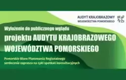 Audyt Krajobrazowy Województwa Pomorskiego